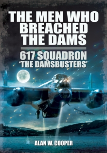 Men Who Breached the Dams, Paperback / softback Book Men Who Breached the Dams, Paperback / softback Book