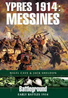 Ypres 1914 - Messines, Paperback Book Ypres 1914 - Messines, Paperback Book