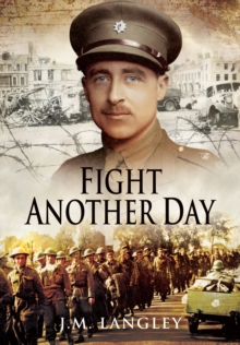 Fight Another Day, Hardback Book Fight Another Day, Hardback Book