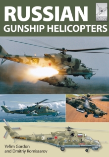 Flight Craft 2: Russian Gunship Helicopters, Paperback / softback Book Flight Craft 2: Russian Gunship Helicopters, Paperback / softback Book
