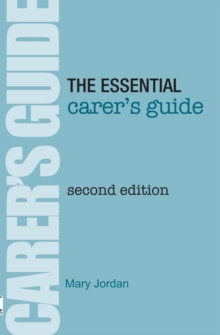 The Essential Carer's Guide, Paperback Book The Essential Carer's Guide, Paperback Book
