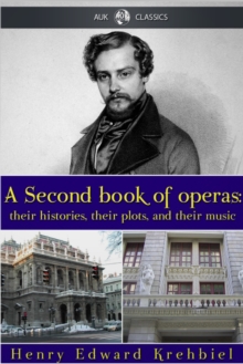 A Second Book of Operas