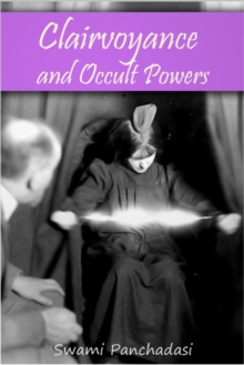 Clairvoyance and Occult Powers