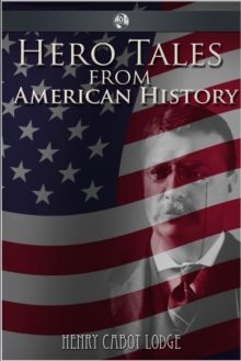 Hero Tales from American History