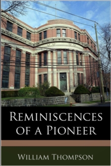 Reminiscences of a Pioneer