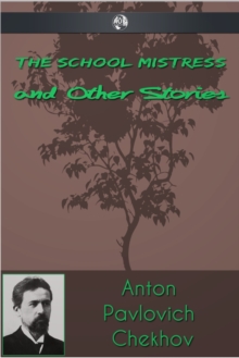 The Schoolmistress and Other Stories