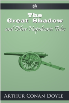 The Great Shadow and Other Napoleonic Tales