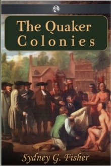 The Quaker Colonies