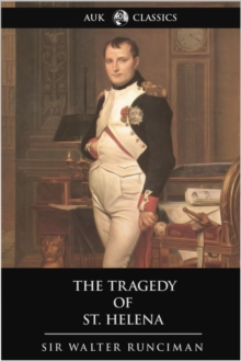 The Tragedy of St. Helena