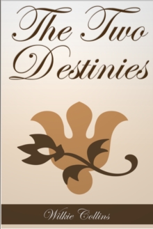 The Two Destinies