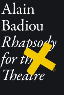 Rhapsody for the Theatre, Paperback / softback Book Rhapsody for the Theatre, Paperback / softback Book