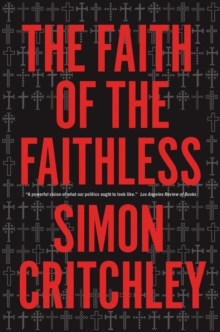 Faith of the Faithless : Experiments on Political Theology, Paperback Book Faith of the Faithless : Experiments on Political Theology, Paperback Book