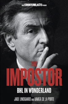 The Impostor : BHL in Wonderland