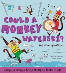 What If a... Could a Monkey Waterski?, Hardback Book What If a... Could a Monkey Waterski?, Hardback Book