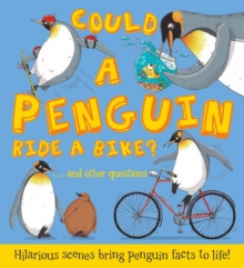Could A Penguin Ride a Bike?, Paperback Book Could A Penguin Ride a Bike?, Paperback Book