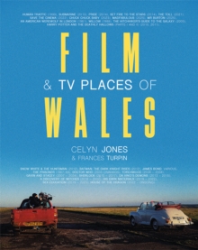 Film & TV Places of Wales