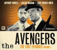 The Avengers - The Lost Episodes : Volume 1, CD-Audio Book The Avengers - The Lost Episodes : Volume 1, CD-Audio Book