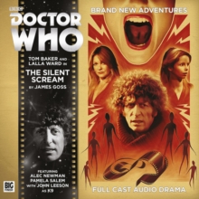 The Fourth Doctor Adventures 6.3 : The Silent Scream, CD-Audio Book The Fourth Doctor Adventures 6.3 : The Silent Scream, CD-Audio Book