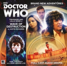 The Fourth Doctor Adventures 5.1: Wave of Destruction, CD-Audio Book The Fourth Doctor Adventures 5.1: Wave of Destruction, CD-Audio Book