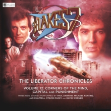 Blake's 7 - The Liberator Chronicles : Volume 12, CD-Audio Book Blake's 7 - The Liberator Chronicles : Volume 12, CD-Audio Book