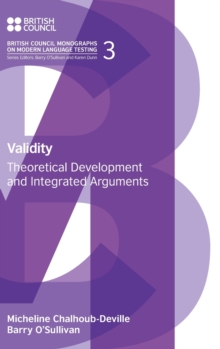 Validity : Theoretical Development and Integrated Arguments, Hardback Book Validity : Theoretical Development and Integrated Arguments, Hardback Book