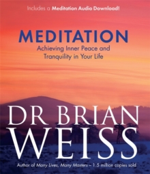 Meditation : Achieving Inner Peace and Tranquility in Your Life, Paperback Book Meditation : Achieving Inner Peace and Tranquility in Your Life, Paperback Book