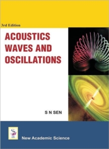 Acoustics Waves And Osillations, Paperback / softback Book Acoustics Waves And Osillations, Paperback / softback Book