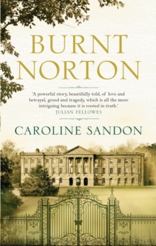 Burnt Norton, Hardback Book Burnt Norton, Hardback Book