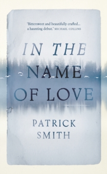 In the Name of Love, Hardback Book In the Name of Love, Hardback Book