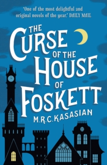 The Curse of the House of Foskett, Paperback / softback Book The Curse of the House of Foskett, Paperback / softback Book