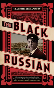 The Black Russian, Hardback Book The Black Russian, Hardback Book