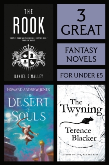 3 Great Fantasy Novels : The Rook, The Desert of Souls, The Twying