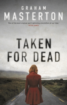 Taken for Dead, Hardback Book Taken for Dead, Hardback Book