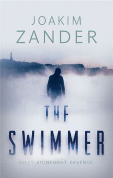 The Swimmer, Hardback Book The Swimmer, Hardback Book