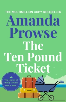 The Ten Pound Ticket : An emotional short story about a mother and her child