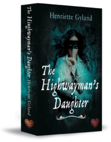 The Highwayman's Daughter, Paperback Book The Highwayman's Daughter, Paperback Book
