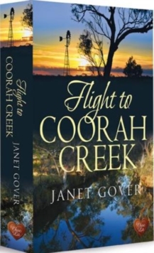 Flight to Coorah Creek, Paperback Book Flight to Coorah Creek, Paperback Book