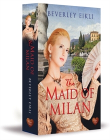 The Maid of Milan, Paperback / softback Book The Maid of Milan, Paperback / softback Book