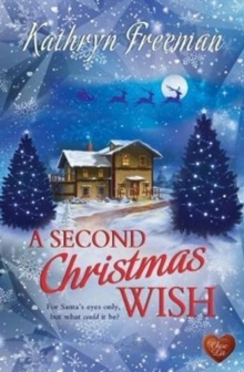 A Second Christmas Wish, Paperback / softback Book A Second Christmas Wish, Paperback / softback Book