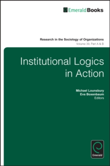 Institutional Logics in Action, Multiple copy pack Book Institutional Logics in Action, Multiple copy pack Book