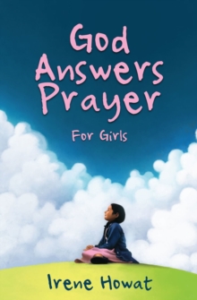 God Answers Prayer for Girls, Paperback / softback Book God Answers Prayer for Girls, Paperback / softback Book