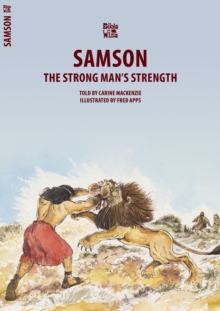 Samson : The Strong Man's Strength, Paperback / softback Book Samson : The Strong Man's Strength, Paperback / softback Book