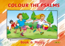 Colour the Psalms Book 4 : Mercy, Paperback / softback Book Colour the Psalms Book 4 : Mercy, Paperback / softback Book