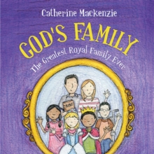 God's Family : The Greatest Royal Family Ever, Paperback Book God's Family : The Greatest Royal Family Ever, Paperback Book