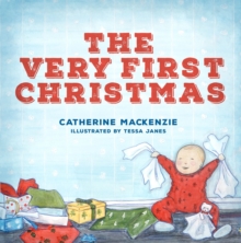 The Very First Christmas, Hardback Book The Very First Christmas, Hardback Book