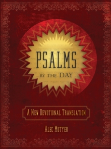 Psalms by the Day : A New Devotional Translation, Hardback Book Psalms by the Day : A New Devotional Translation, Hardback Book