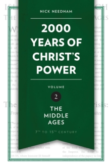 Christian Focus Publications Ltd 2, 000 Years Of Christ's Power Vol. 2 , The Middle Ages