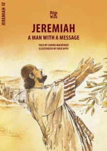 Jeremiah : A Man With a Message, Paperback / softback Book Jeremiah : A Man With a Message, Paperback / softback Book