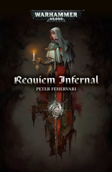 Requiem Infernal, Paperback / softback Book Requiem Infernal, Paperback / softback Book