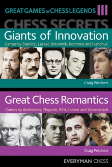 Great Games by Chess Legends, Volume 3, Paperback / softback Book Great Games by Chess Legends, Volume 3, Paperback / softback Book